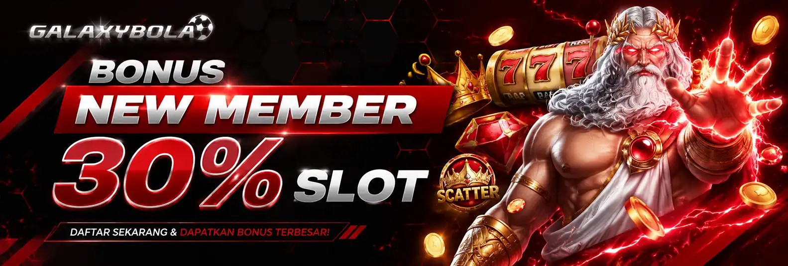 BONUS NEW MEMBER 30% SLOT